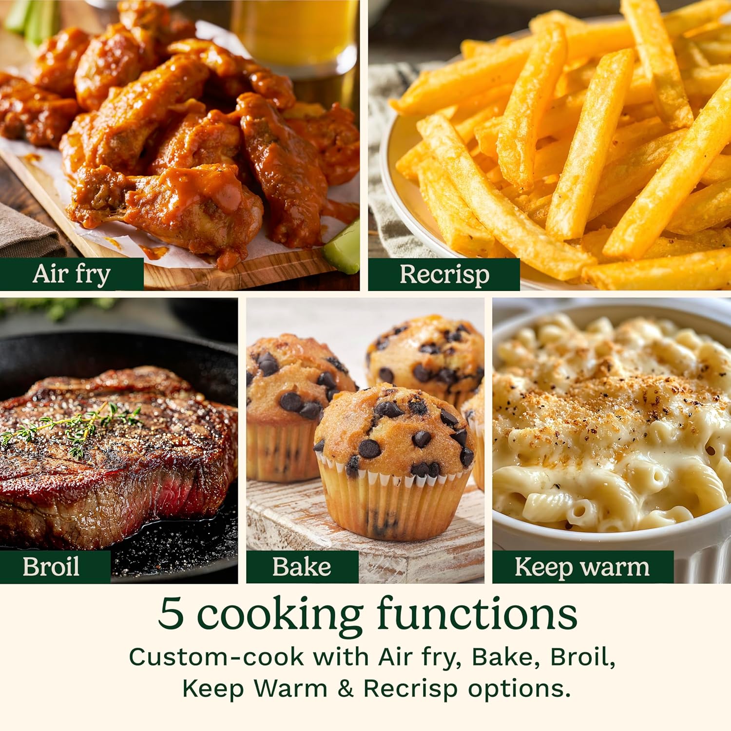 Collage of the Cuisinart Air Fryer's 5 cooking functions: air fry wings, recrisp fries, broil steak, bake muffins, and keep warm mac and cheese