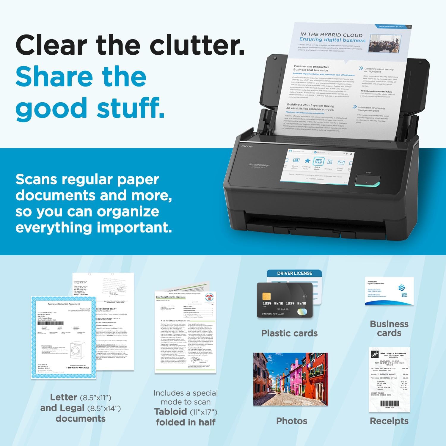 ScanSnap iX2500 Document Scanner graphic reading Clear the clutter, share the good stuff